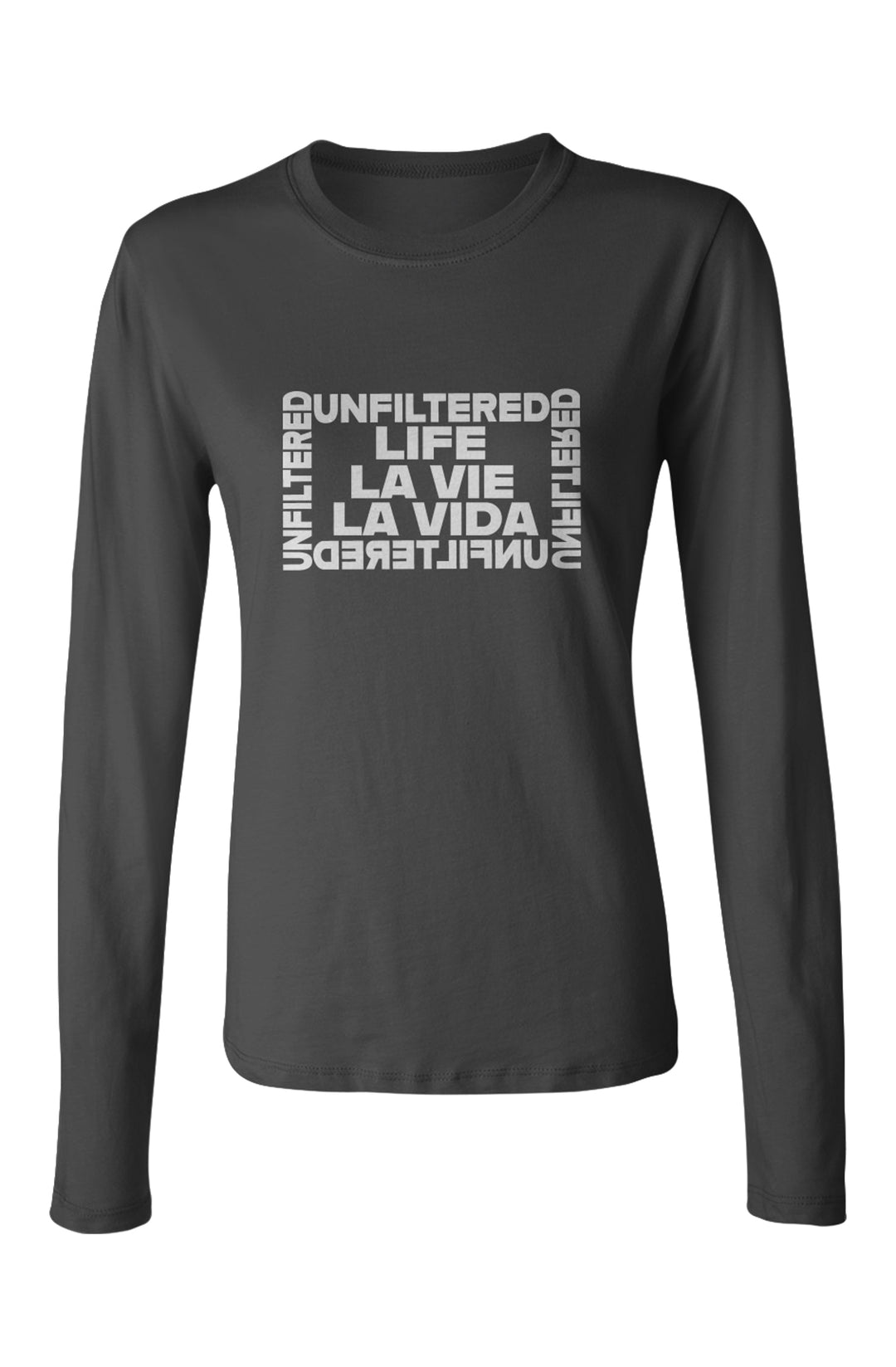 Life La Vie La Vida unfiltered - Allure Long Sleeve Tee - La Vie unfiltered