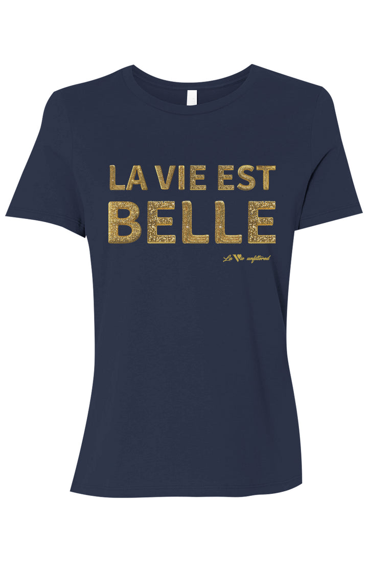 La Vie est belle - Allure jersey Tee