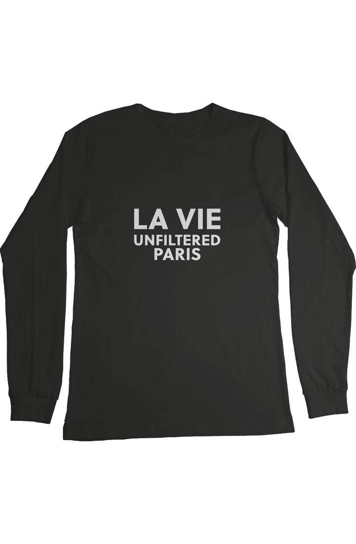 La Vie unfiltered Paris - Unfiltered Long Sleeve Tee - La Vie unfiltered