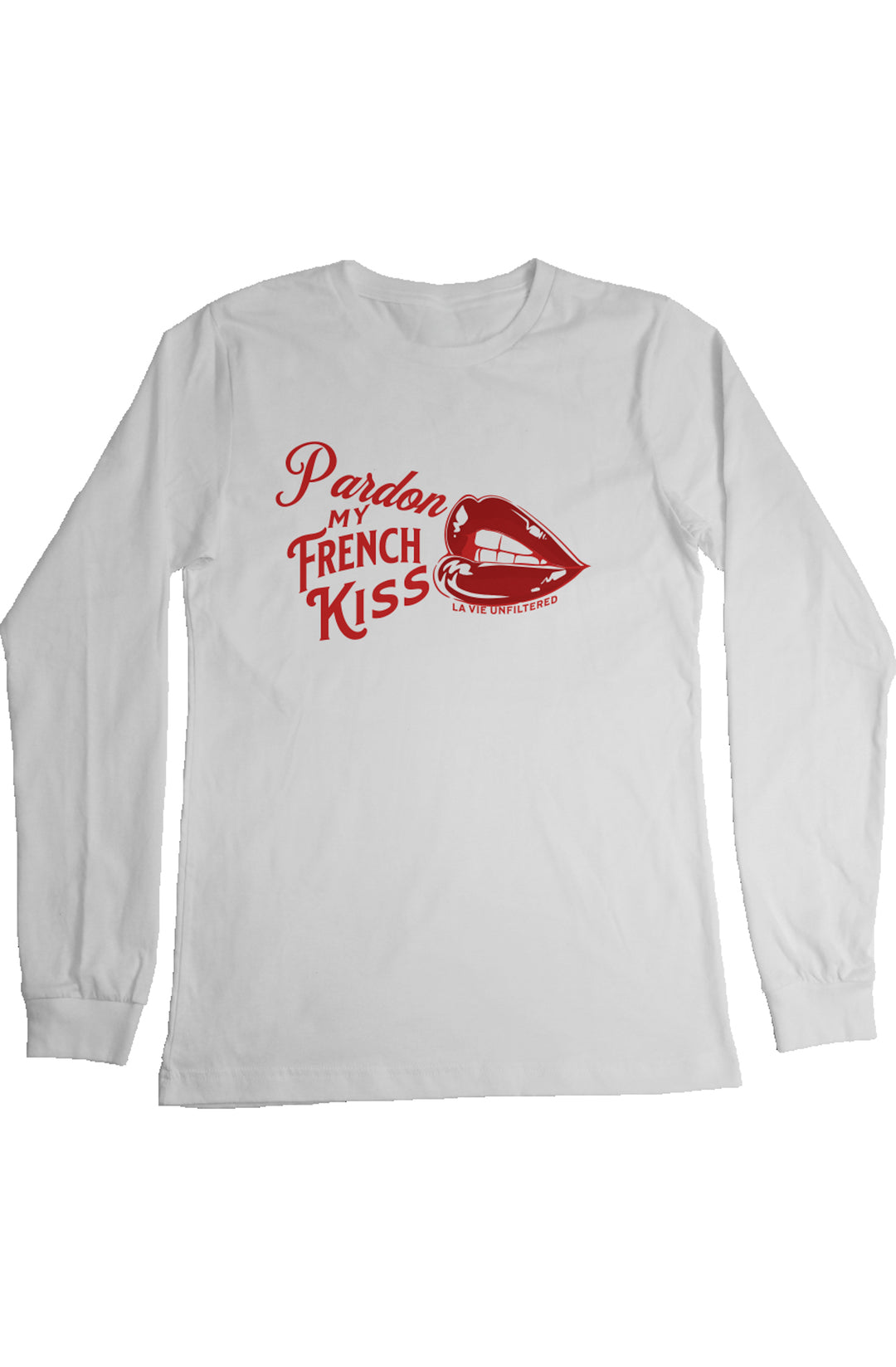 Pardon my French Kiss - Unfiltered Long Sleeve Tee - La Vie unfiltered