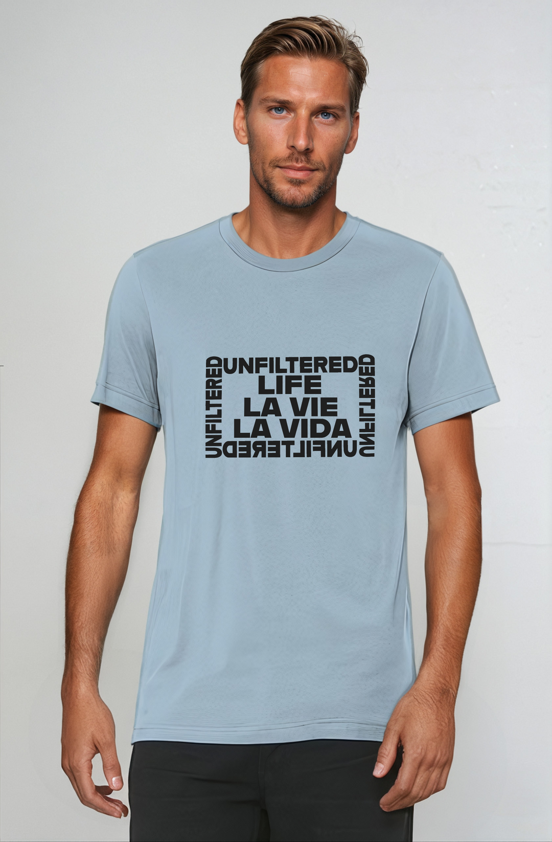 Life La Vida La Vie - Unfiltered Iconic Crew - La Vie unfiltered