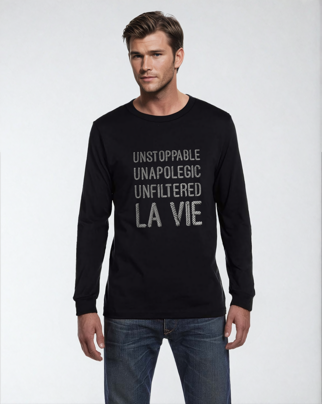 Unstoppable, Unapologetic, Unfiltered La Vie - Unfiltered Long Sleeve Tee - La Vie unfiltered