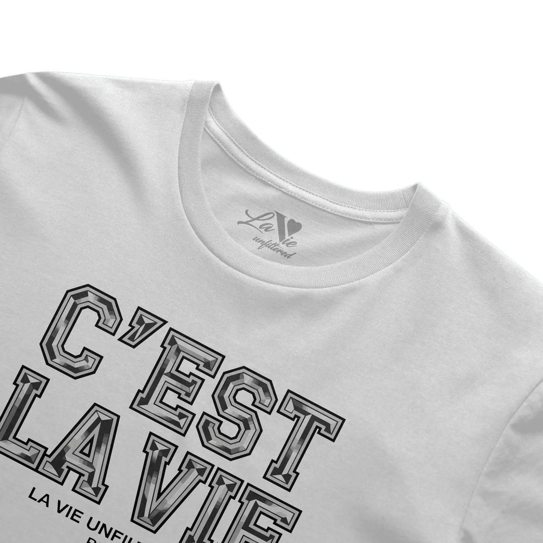 C’est La Vie Crystal Edition - The Unfiltered Tee - La Vie unfiltered