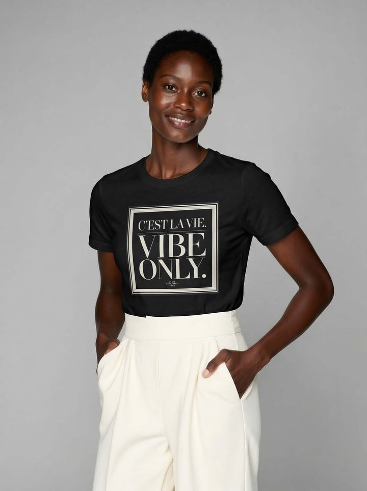 Model wearing Black with C’est La Vie, Vibe Only graphic by La Vie unfiltered