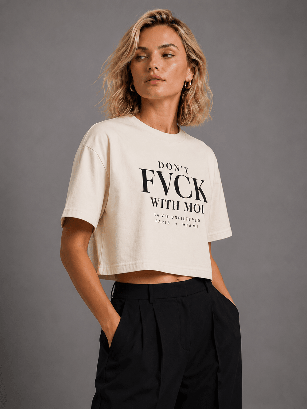Don't FVCK With Moi — Maison Crop - La Vie unfiltered