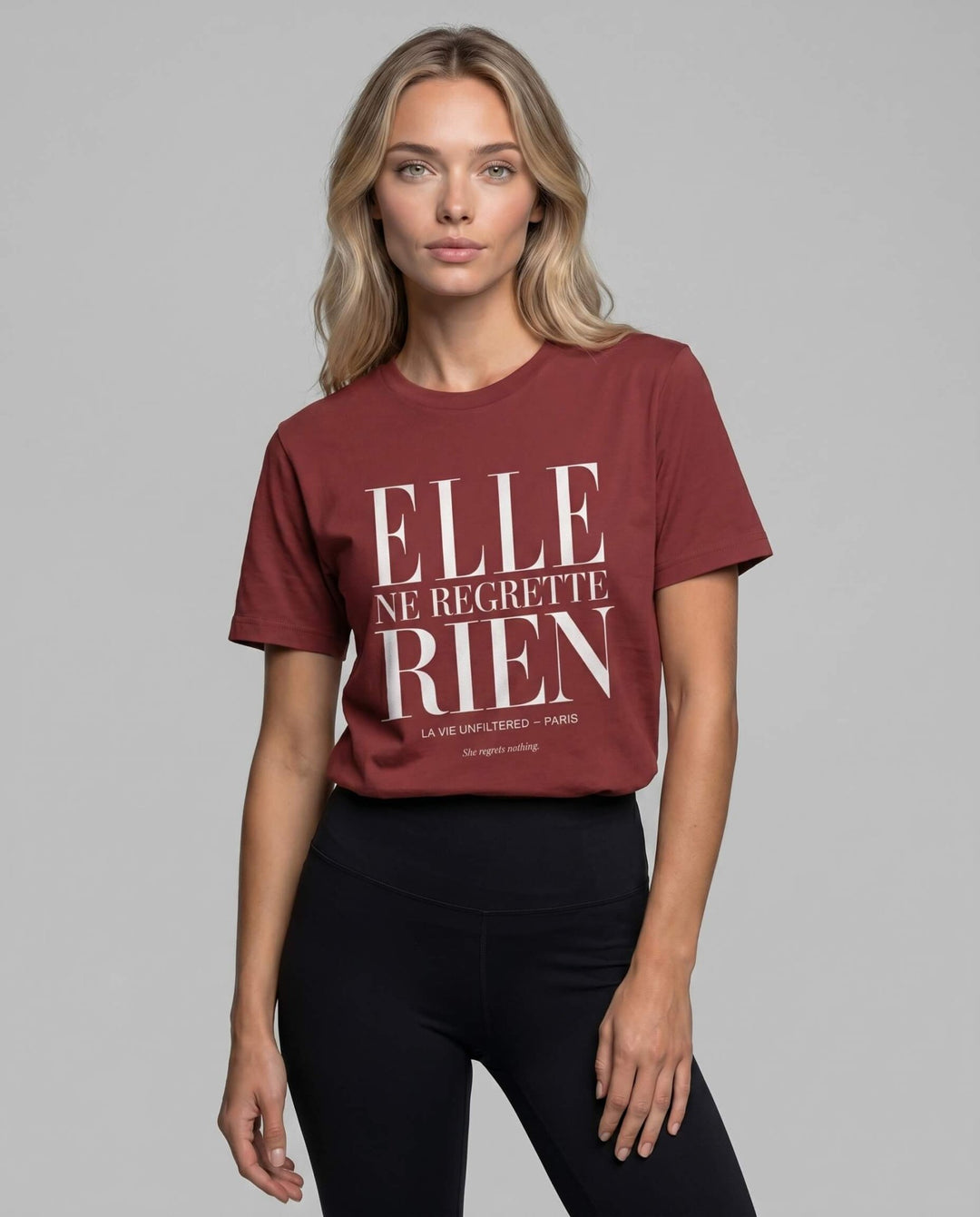 Elle ne regrette rien — Unfiltered Tee - La Vie unfiltered