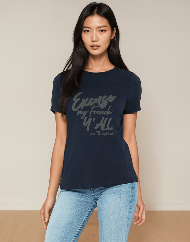 Excuse my French Y'all - Allure Jersey Tee - La Vie unfiltered