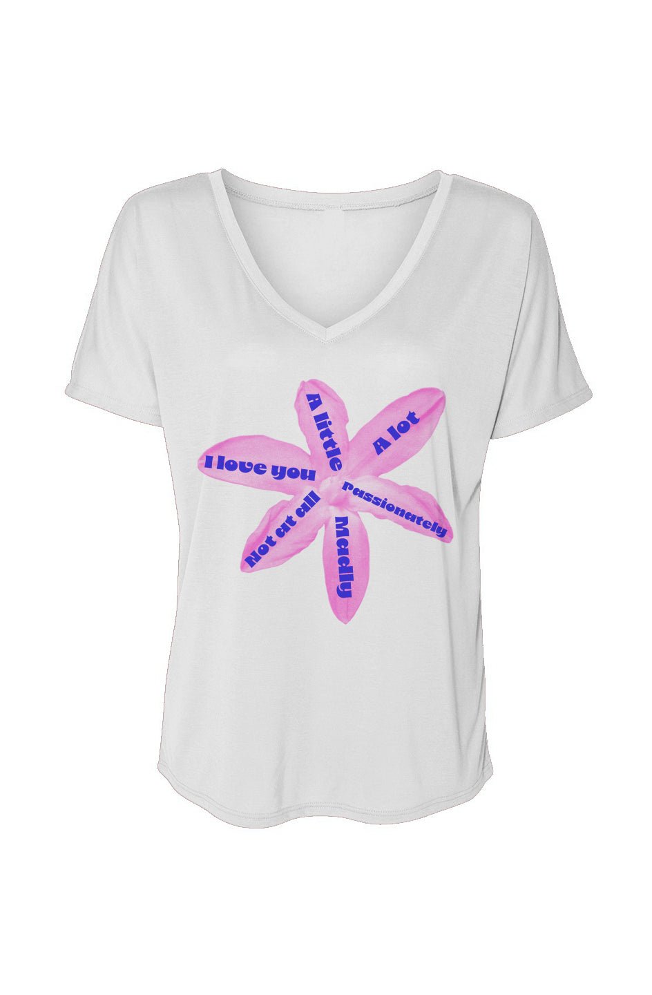 I love you, a little, a lot, rose pink - V - Neck Slouch Glam Tee - La Vie unfiltered