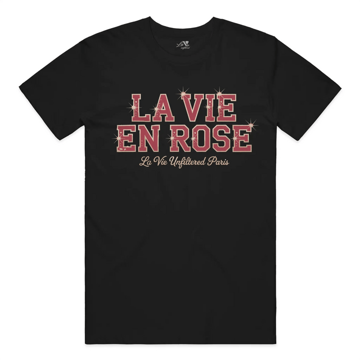 La Vie en Rose Parisian Glam - The Unfiltered Tee - La Vie unfiltered