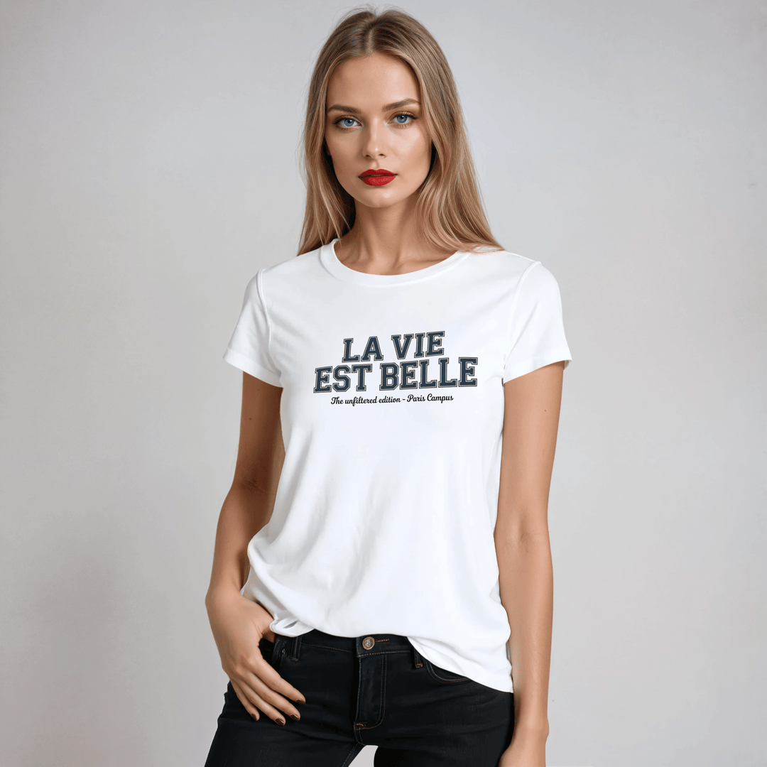 La Vie Est Belle Unfiltered Edition - The Unfiltered Tee - La Vie unfiltered