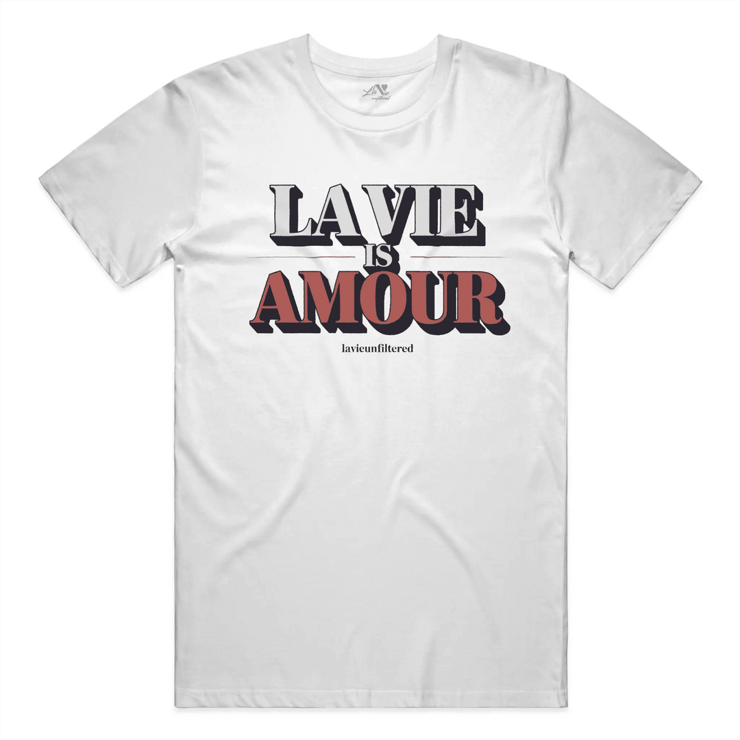White t-shirt with La Vie is Amour White graphic by La Vie unfiltered