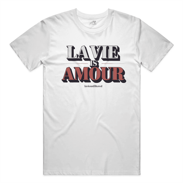White t-shirt with La Vie is Amour White graphic by La Vie unfiltered