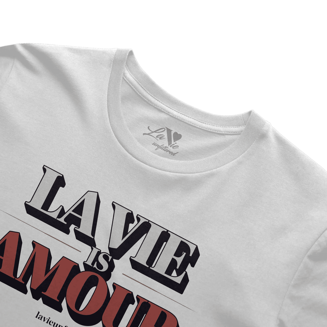 White t-shirt with La Vie is Amour White graphic by La Vie unfiltered
