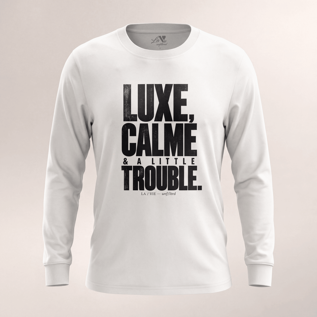 Luxe Trouble — Maison Long Sleeve - La Vie unfiltered