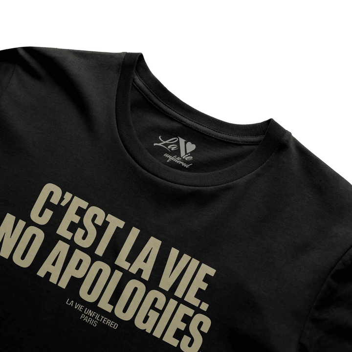 Black t-shirt with No Apologies graphic by La Vie unfiltered