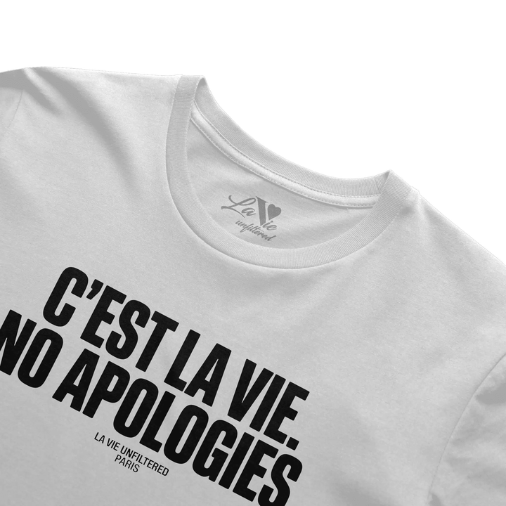 White t-shirt with No Apologies graphic by La Vie unfiltered