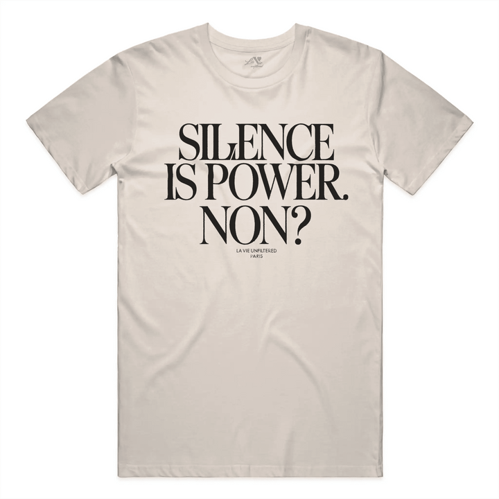 Soft Sand t-shirt with Silence is power graphic print by La Vie unfiltered