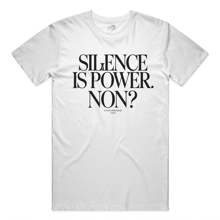 White t-shirt with Silence is power graphic print by La Vie unfiltered