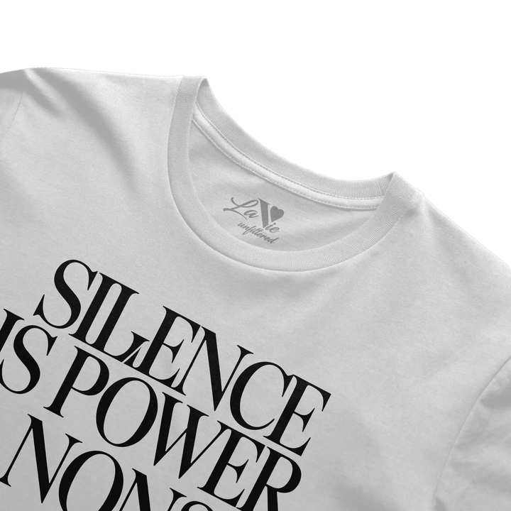 White t-shirt with Silence is power graphic print by La Vie unfiltered