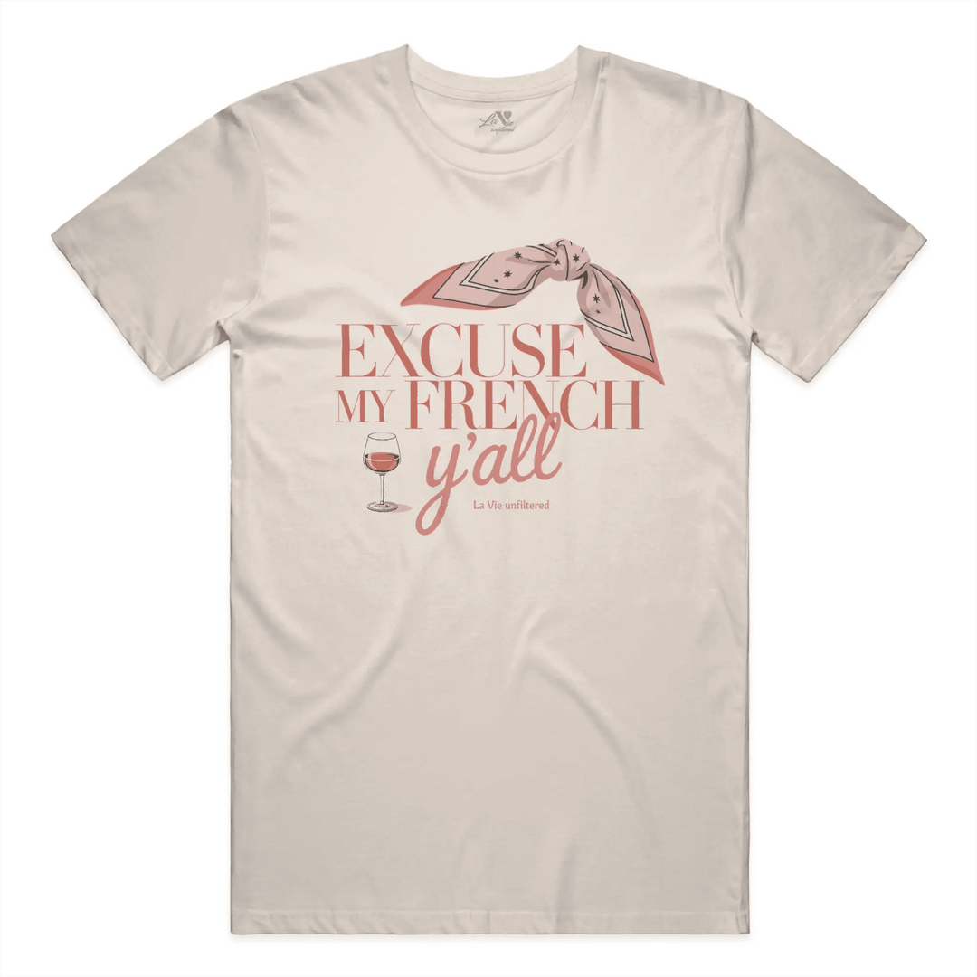 Soft Sand t-shirt with The French Excuse graphic by La Vie unfiltered