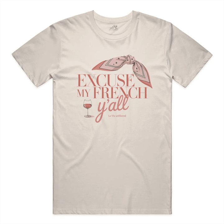 Soft Sand t-shirt with The French Excuse graphic by La Vie unfiltered