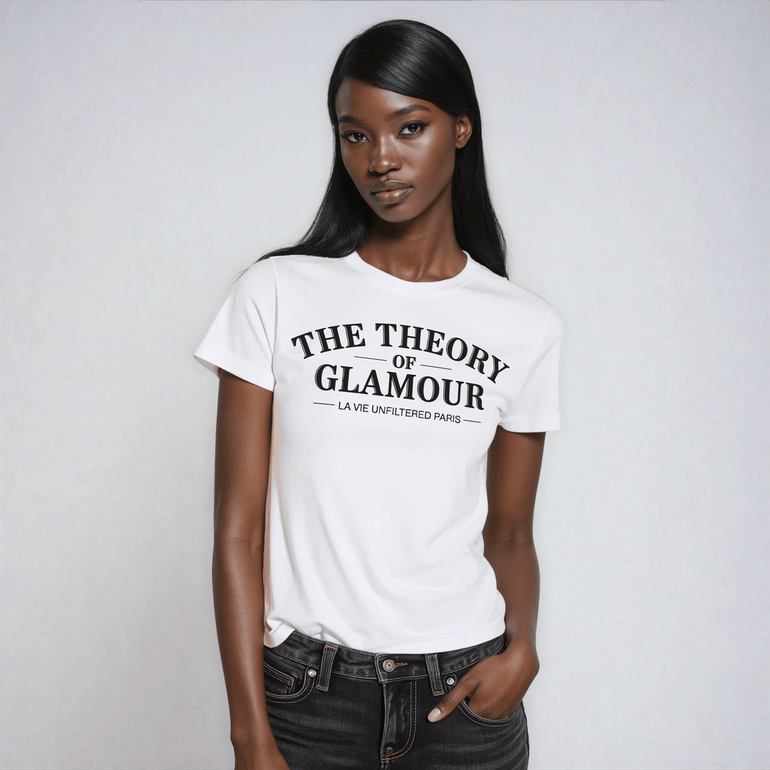 The Theory Of Glamour - The Unfiltered Tee - La Vie unfiltered